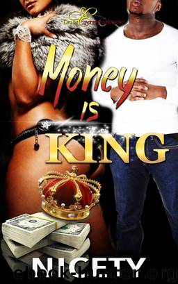 Money Is King by Nicety
