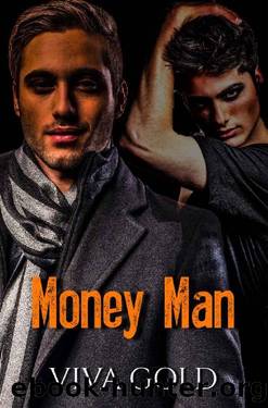 Money Man by Viva Gold