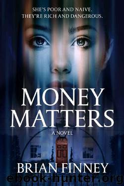 Money Matters by Brian Finney