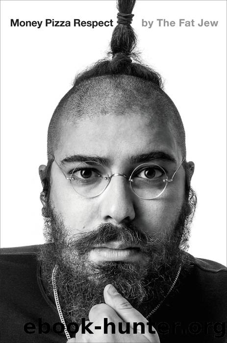 Money Pizza Respect by The Fat Jew