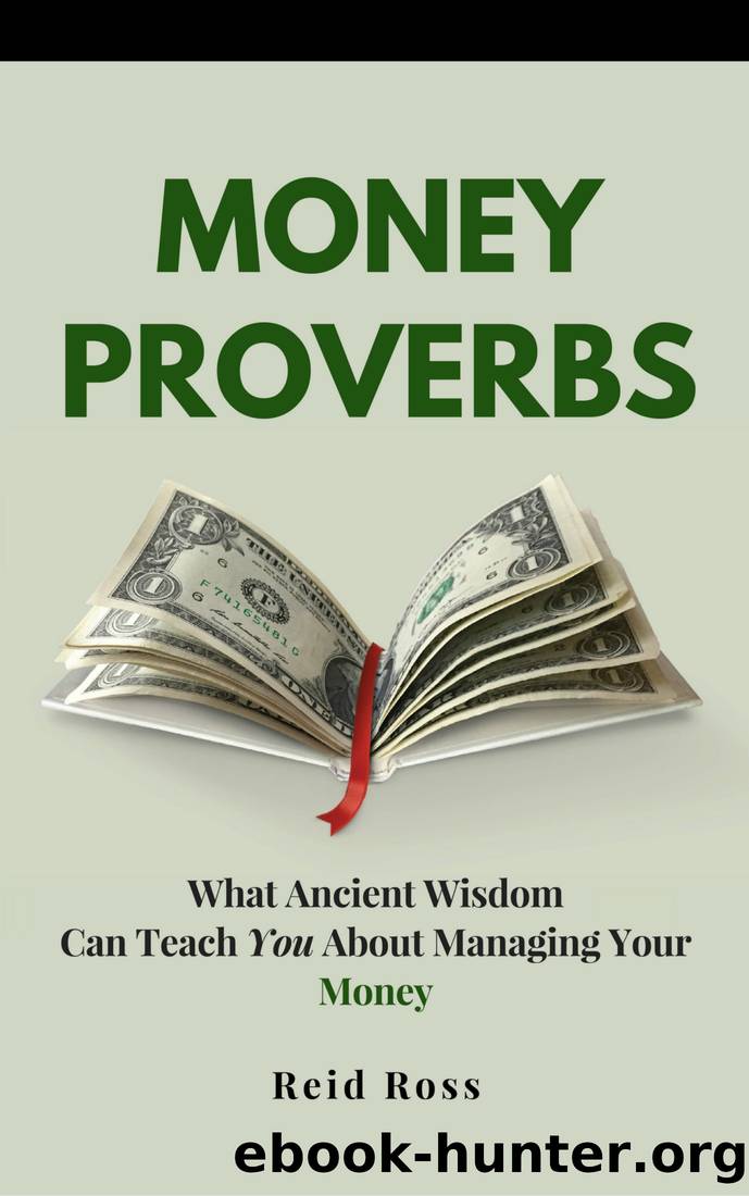 Money Proverbs by Reid Ross