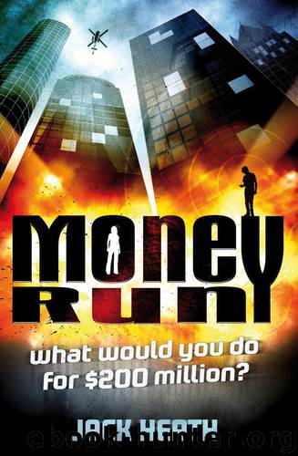 Money Run by Jack Heath