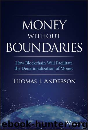 Money Without Boundaries by Thomas J. Anderson