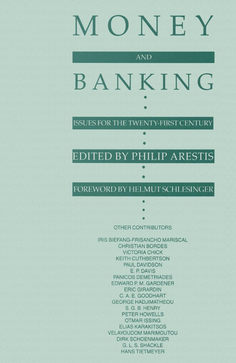 Money and Banking: Issues for the Twenty-First Century by Philip Arestis (eds.)