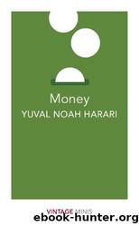 Money by Harari Yuval Noah