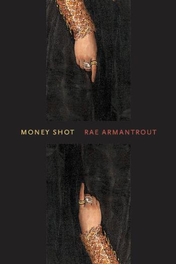Money shot by Armantrout Rae