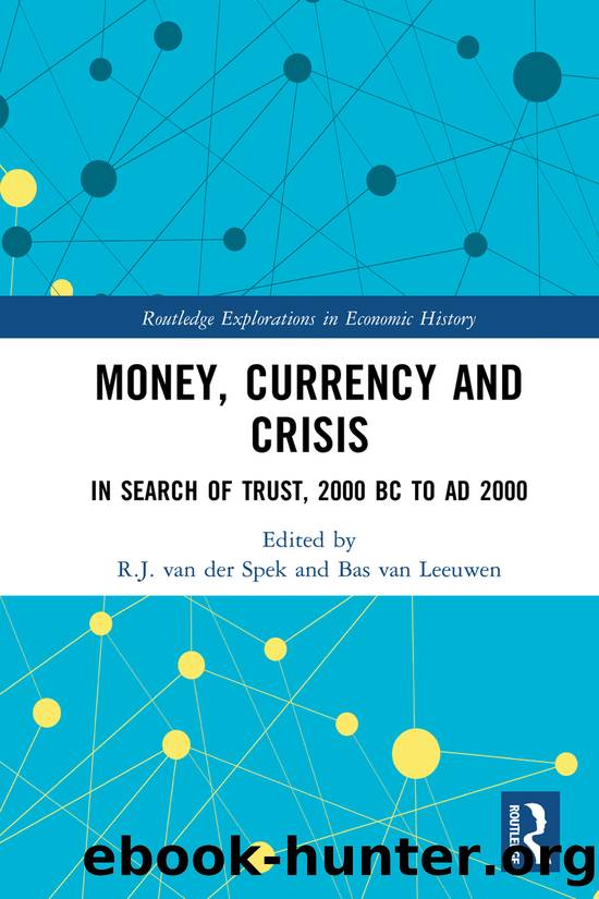 Money, Currency and Crisis by van der Spek R. J.; van Leeuwen Bas;