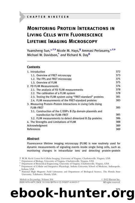 Monitoring Protein Interactions in Living Cells with Fluorescence Lifetime Imaging Microscopy by Yuansheng Sun & Nicole M. Hays & Ammasi Periasamy & Michael W. Davidson & Richard N. Day