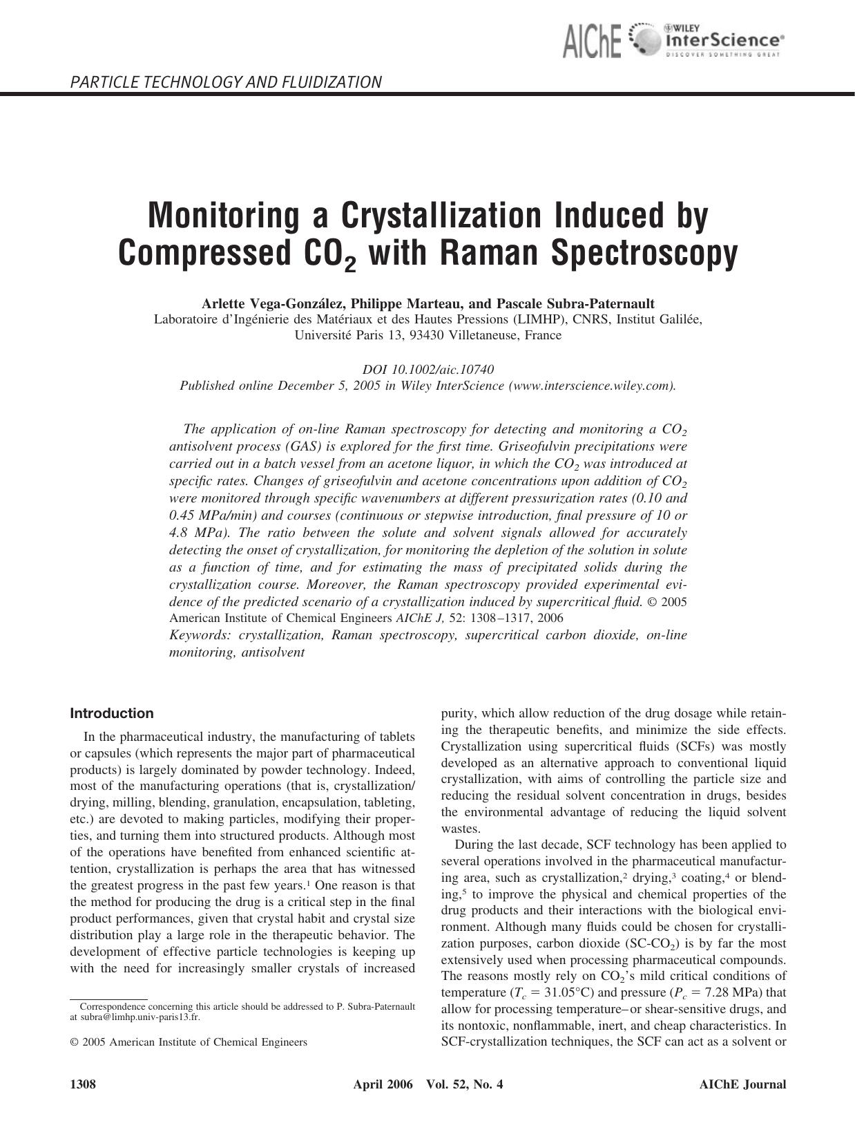 Monitoring a crystallization induced by compressed CO2 with Raman spectroscopy by Unknown
