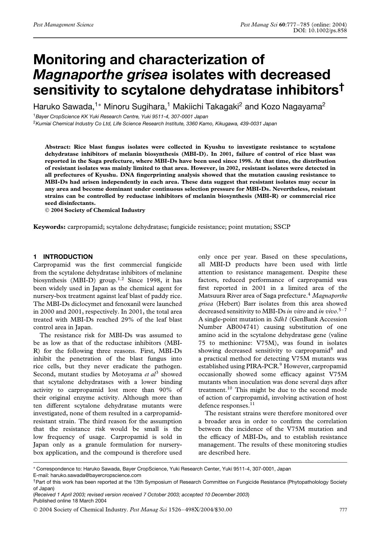 Monitoring and characterization of Magnaporthe grisea isolates with decreased sensitivity to scytalone dehydratase inhibitors by Unknown