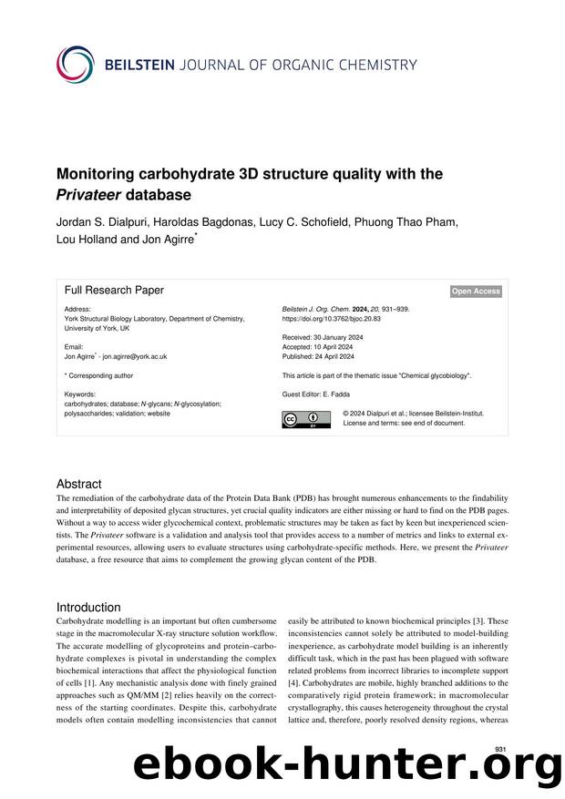 Monitoring carbohydrate 3D structure quality with the Privateer database by Jordan S. Dialpuri Haroldas Bagdonas Lucy C. Schofield Phuong Thao Pham Lou Holland Jon Agirre