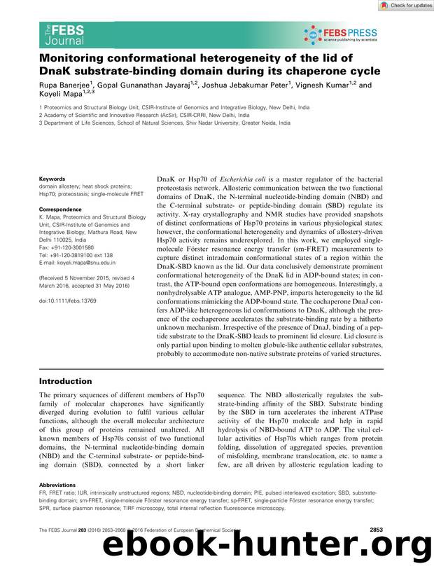 Monitoring conformational heterogeneity of the lid of DnaK substrateâbinding domain during its chaperone cycle by Unknown