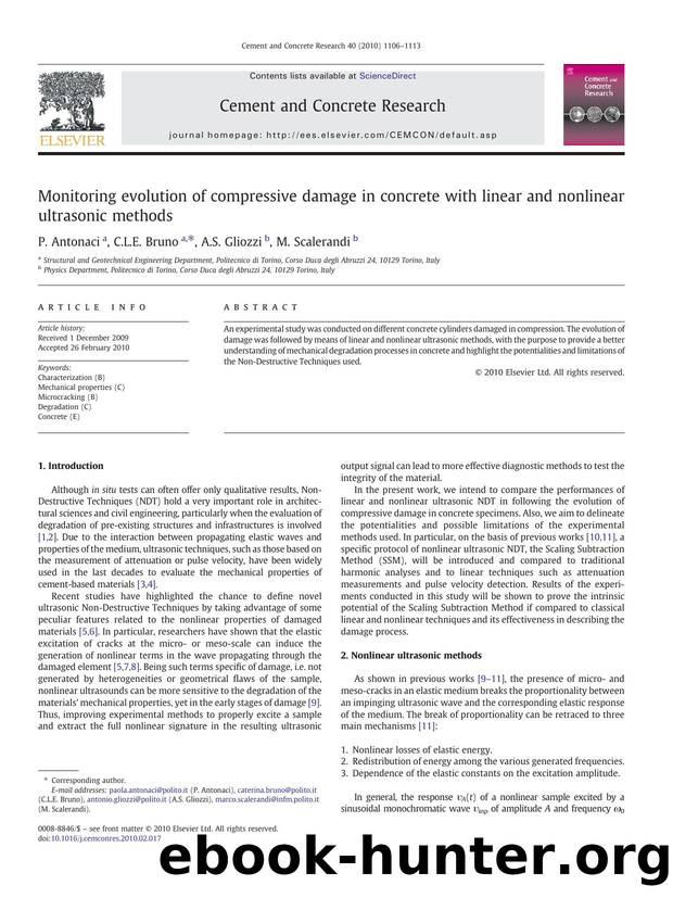 Monitoring evolution of compressive damage in concrete with linear and nonlinear ultrasonic methods by P. Antonaci; C.L.E. Bruno; A.S. Gliozzi; M. Scalerandi
