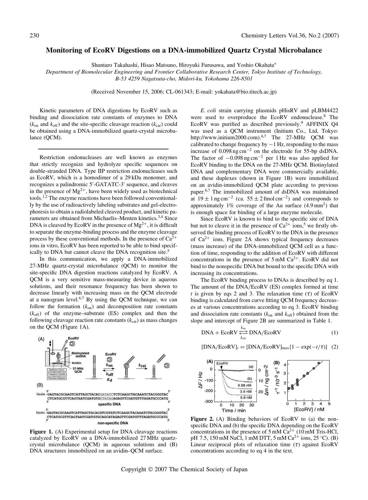 Monitoring of EcoRV Digestions on a DNA-immobilized Quartz Crystal Microbalance by Shuntaro Takahashi Hisao Matsuno Hiroyuki Furusawa and Yoshio Okahata