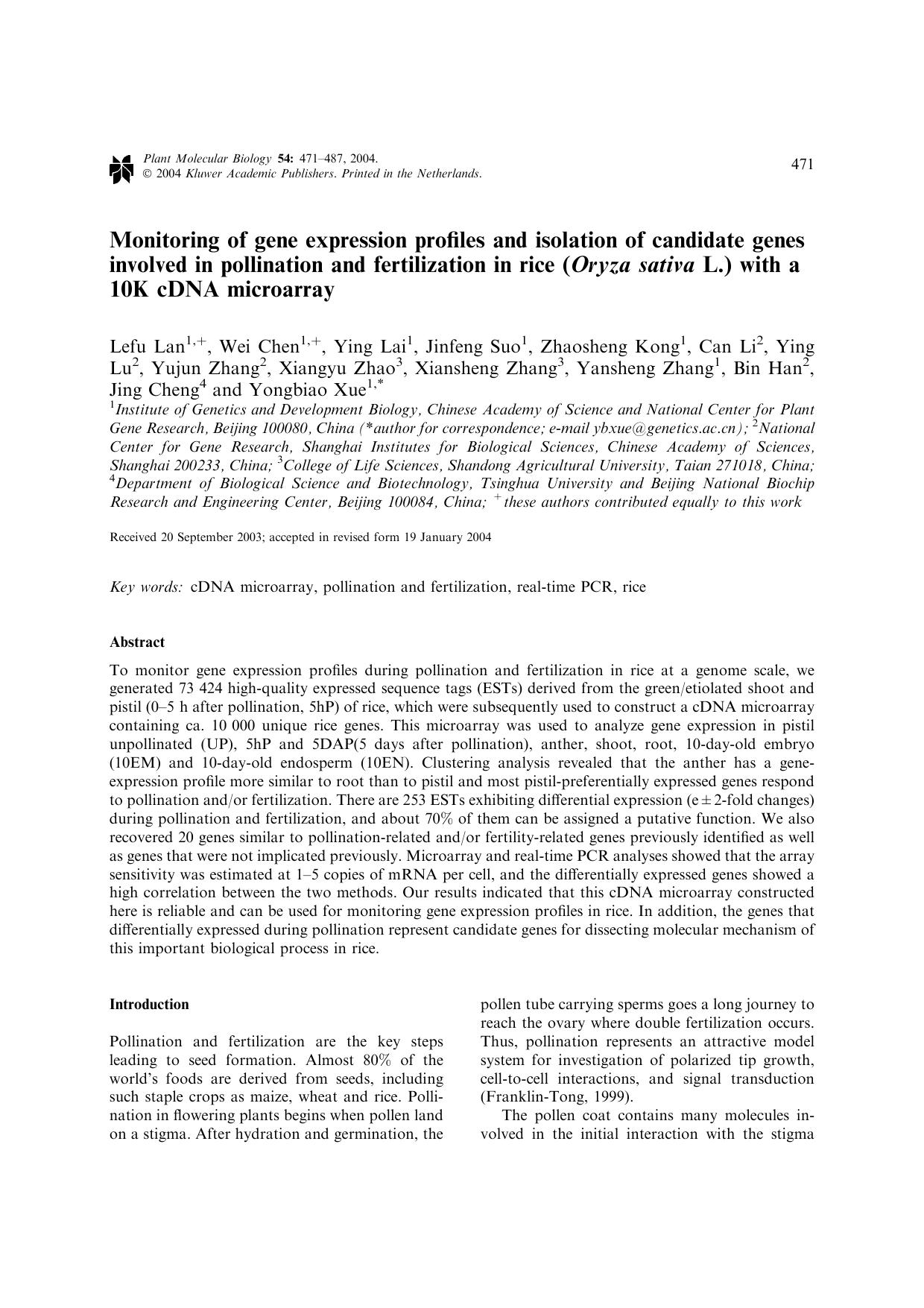 Monitoring of Gene Expression Profiles and Isolation of Candidate Genes Involved in Pollination and Fertilization in Rice (<Emphasis Type="Italic">Oryza Sativa<Emphasis> L.) with a 10K cDNA Microarray by Unknown