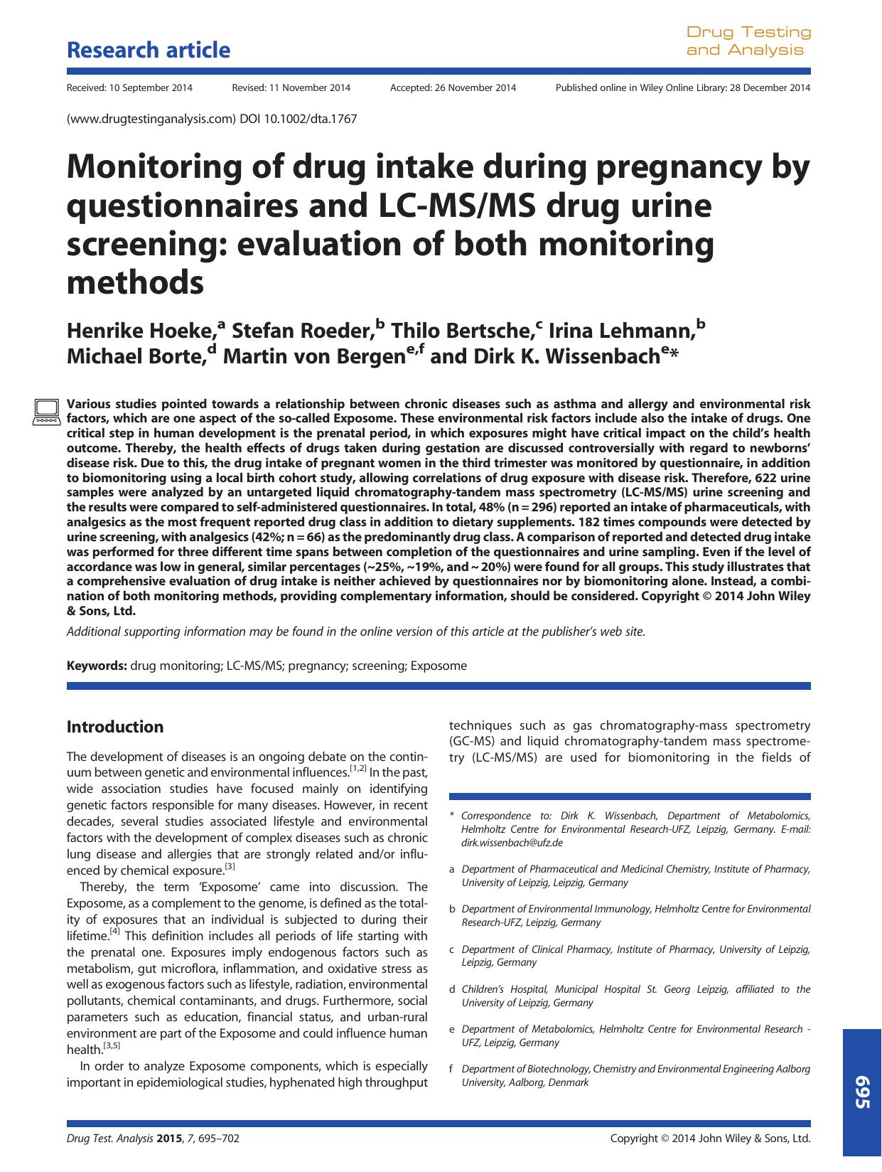 Monitoring of drug intake during pregnancy by questionnaires and LC-MSMS drug urine screening: evaluation of both monitoring methods by unknow