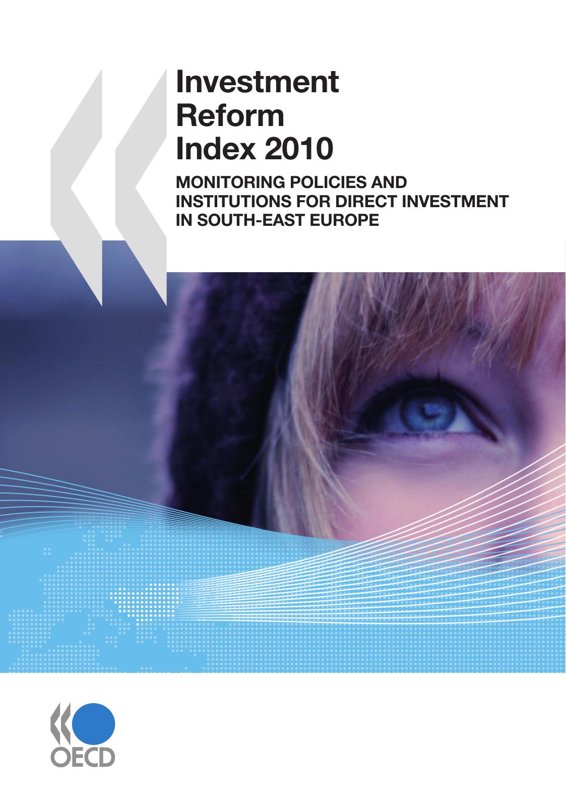 Monitoring policies and institutions for direct investment in South-East Europe. by OECD