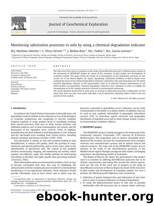 Monitoring salinization processes in soils by using a chemical degradation indicator by M.J. Martínez-Sánchez & C. Pérez-Sirvent & J. Molina-Ruiz & M.L. Tudela & M.L. García-Lorenzo