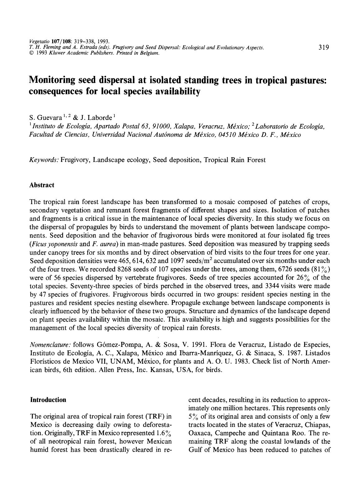 Monitoring seed dispersal at isolated standing trees in tropical pastures: consequences for local species availability by Unknown