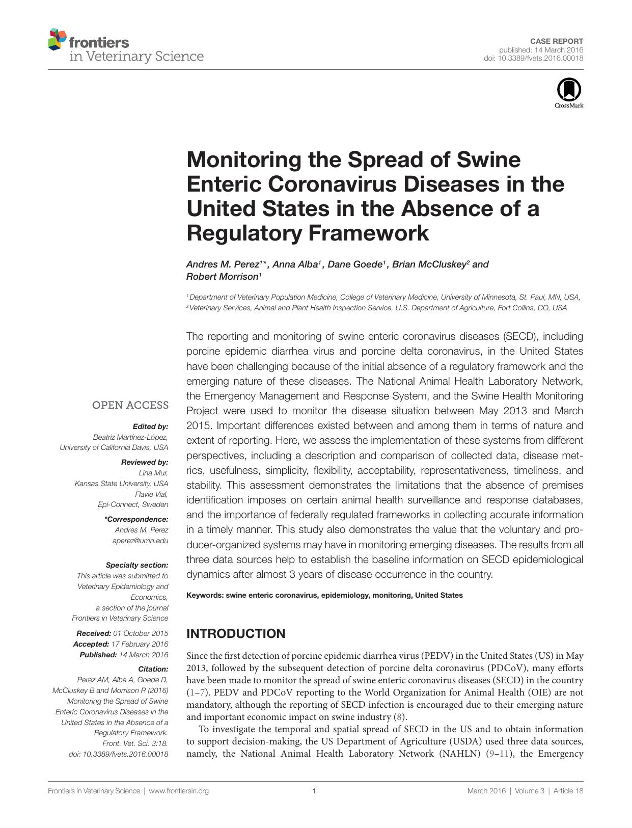 Monitoring the Spread of Swine Enteric Coronavirus Diseases in the United States in the Absence of a Regulatory Framework by Andres M. Perez