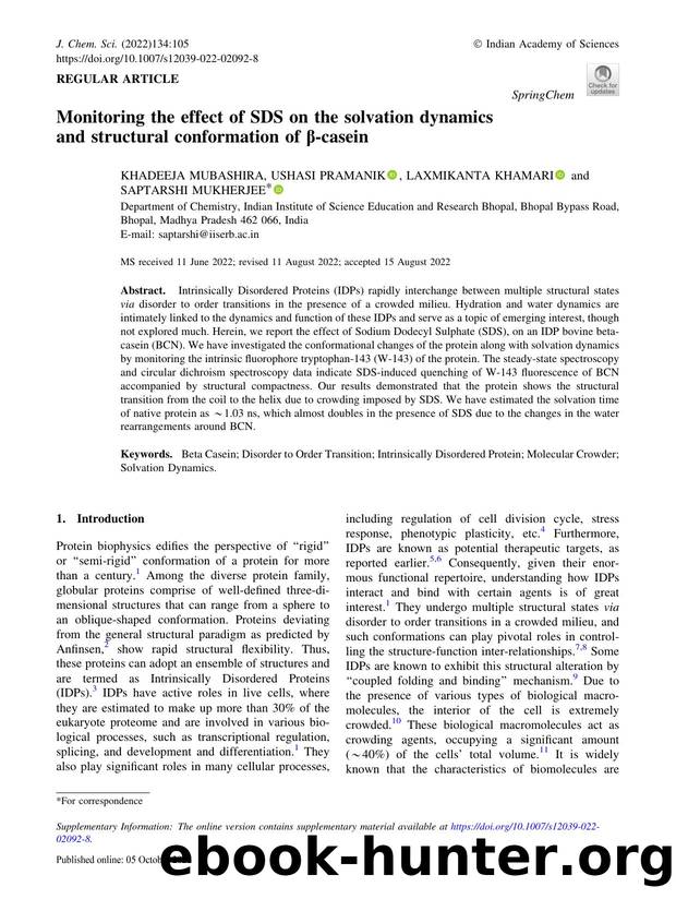 Monitoring the effect of SDS on the solvation dynamics and structural conformation of Î²-casein by Khadeeja Mubashira & Ushasi Pramanik & Laxmikanta Khamari & Saptarshi Mukherjee