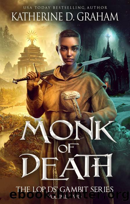 Monk of Death by Katherine D. Graham