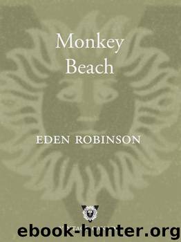 Monkey Beach by Eden Robinson