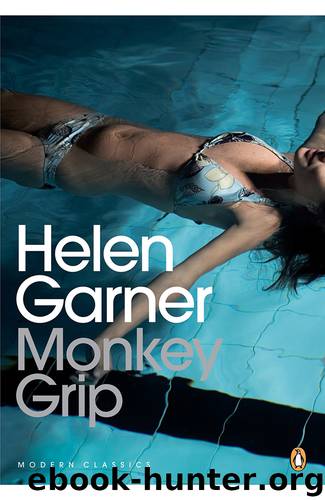 Monkey Grip by Helen Garner