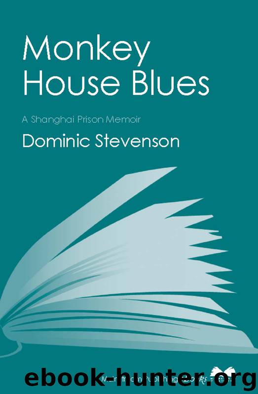 Monkey House Blues by Dominic Stevenson
