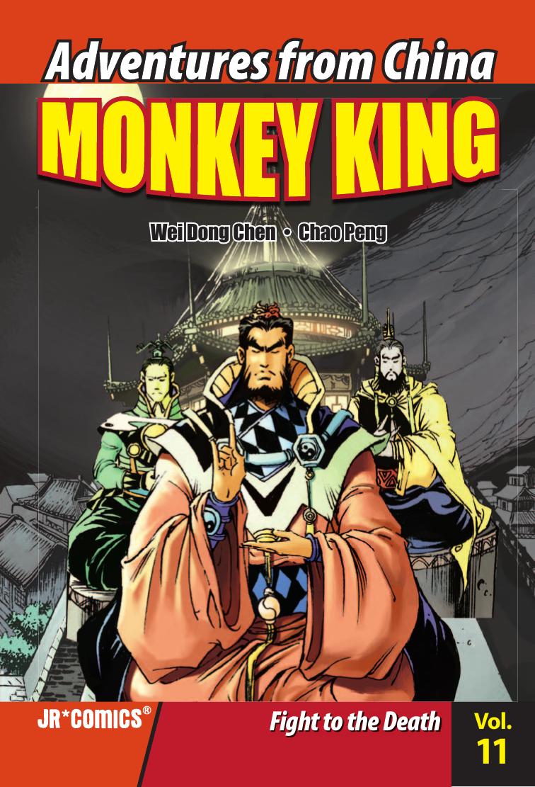 Monkey King Volume 11: Fight to the Death by Wei Dong Chen; Chao Peng