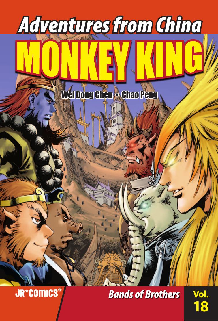 Monkey King Volume 18: Bands of Brothers by Wei Dong Chen; Chao Peng