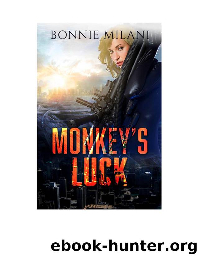 Monkey's Luck by Bonnie Milani