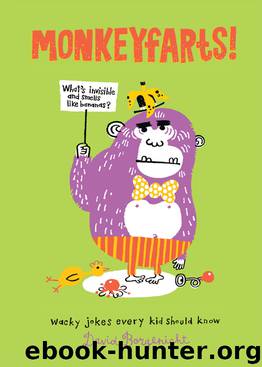 Monkeyfarts! by David Borgenicht