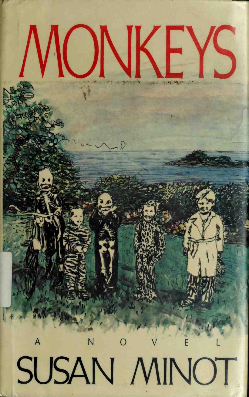 Monkeys by Minot Susan