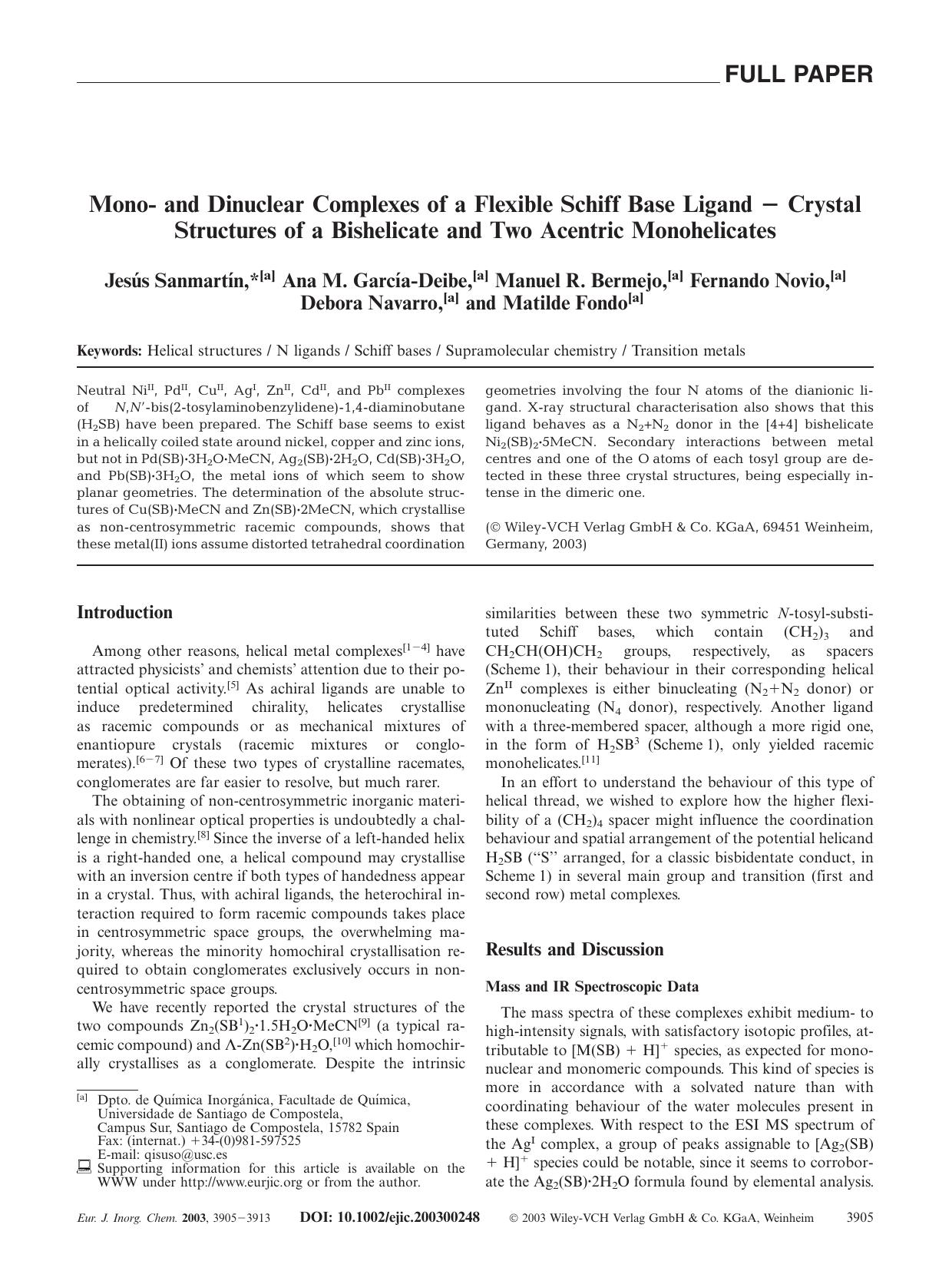 Mono- and Dinuclear Complexes of a Flexible Schiff Base Ligand - Crystal Structures of a Bishelicate and Two Acentric Monohelicates by Unknown