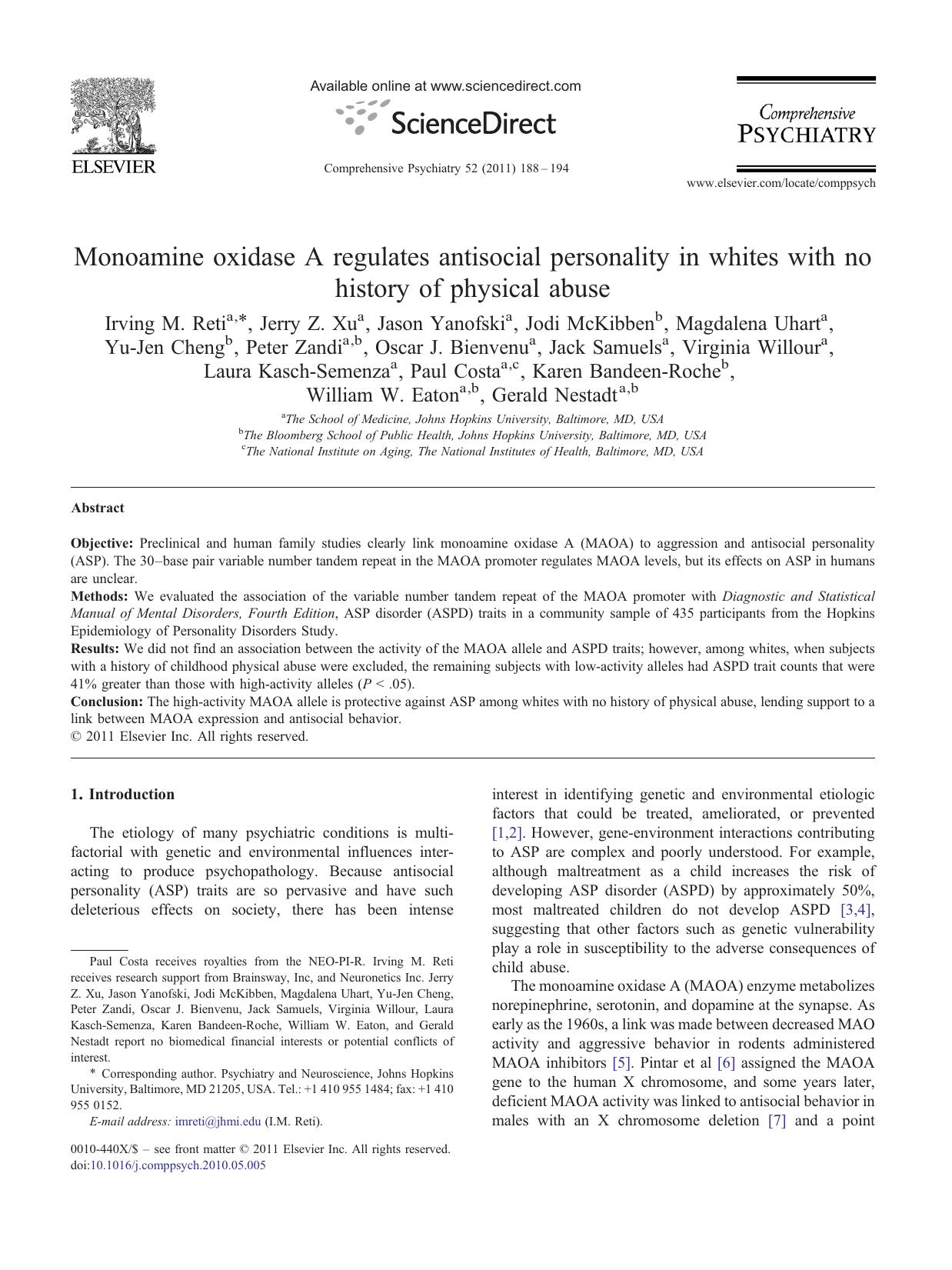 Monoamine oxidase A regulates antisocial personality in whites with no history of physical abuse by Irving M. Reti