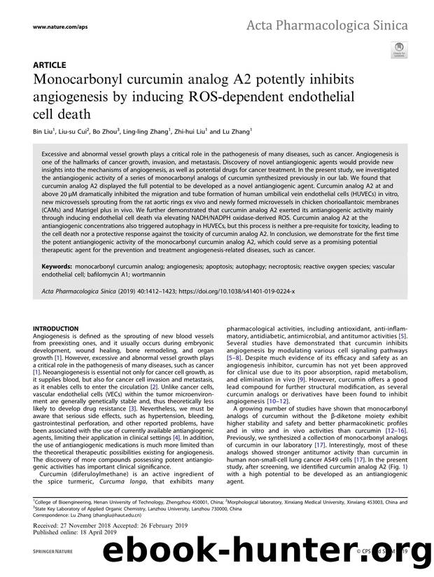 Monocarbonyl curcumin analog A2 potently inhibits angiogenesis by inducing ROS-dependent endothelial cell death by Bin Liu & Liu-su Cui & Bo Zhou & Ling-ling Zhang & Zhi-hui Liu & Lu Zhang
