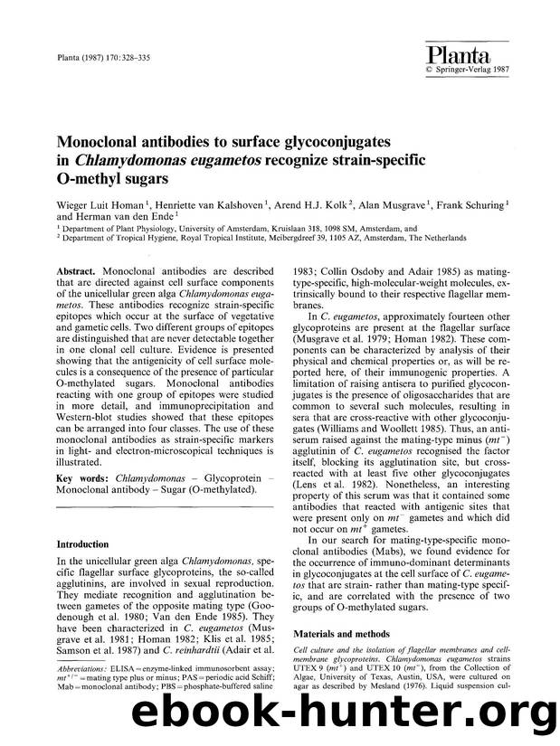 Monoclonal antibodies to surface glycoconjugates in <Emphasis Type="Italic">Chlamydomonas eugametos<Emphasis> recognize strain-specific O-methyl sugars by Unknown