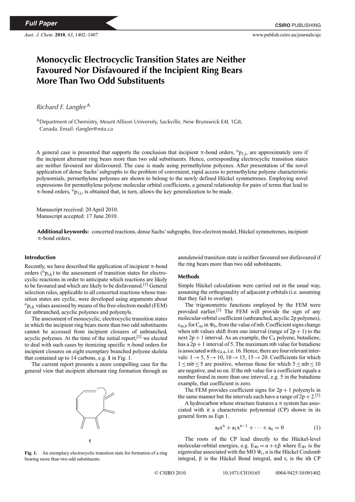 Monocyclic Electrocyclic Transition States are Neither Favoured Nor Disfavoured if the Incipient Ring Bears More Than Two Odd Substituents by Richard F. Langler