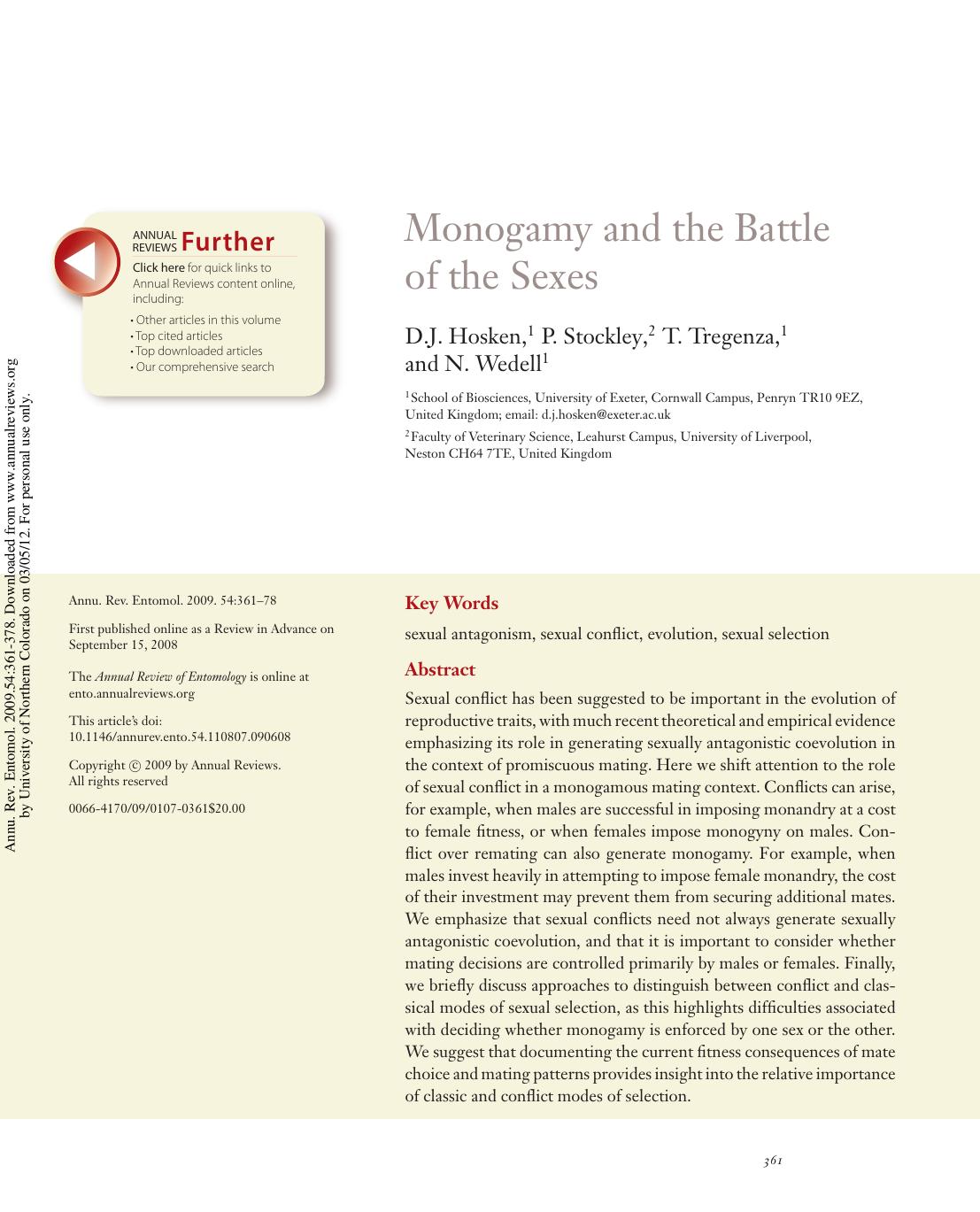 Monogamy and the Battle of the Sexes by D.J. Hosken 1 P. Stockley 2 T. Tregenza 1 & N. Wedell1