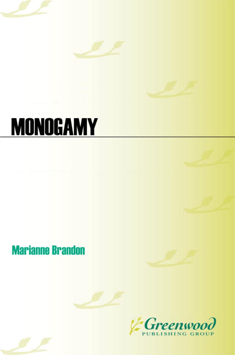 Monogamy: the untold story by Brandon Marianne