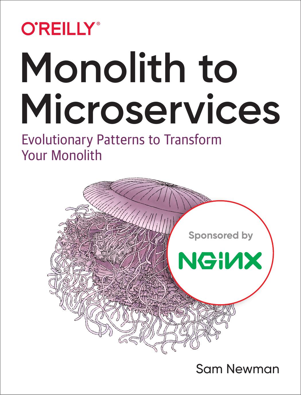 Monolith to Microservices by Sam Newman