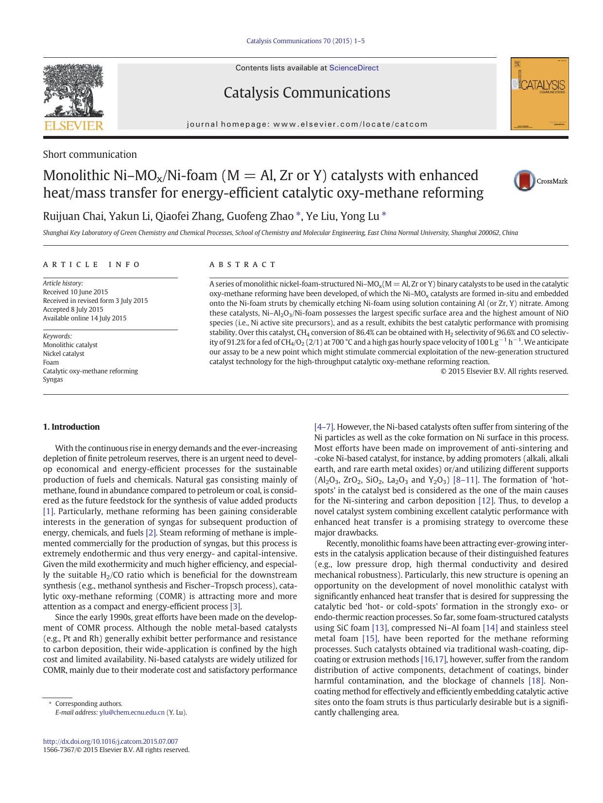 Monolithic NiâMOxNi-foam (M=Al, Zr or Y) catalysts with enhanced heatmass transfer for energy-efficient catalytic oxy-methane reforming by Ruijuan Chai & Yakun Li & Qiaofei Zhang & Guofeng Zhao & Ye Liu & Yong Lu