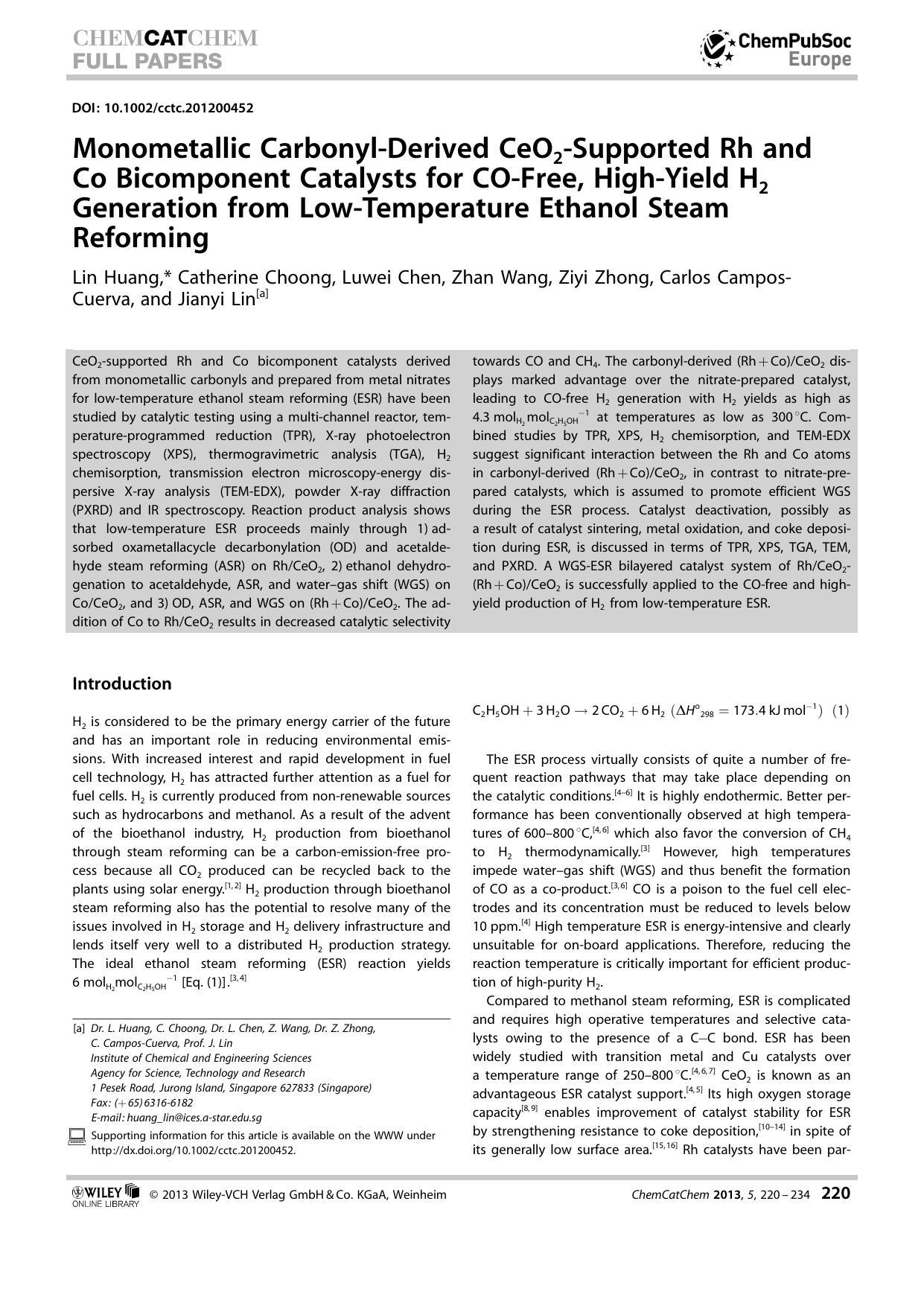 Monometallic CarbonylDerived CeO2Supported Rh and Co Bicomponent Catalysts for COFree, HighYield H2 Generation from LowTemperature Ethanol Steam Reforming by Unknown