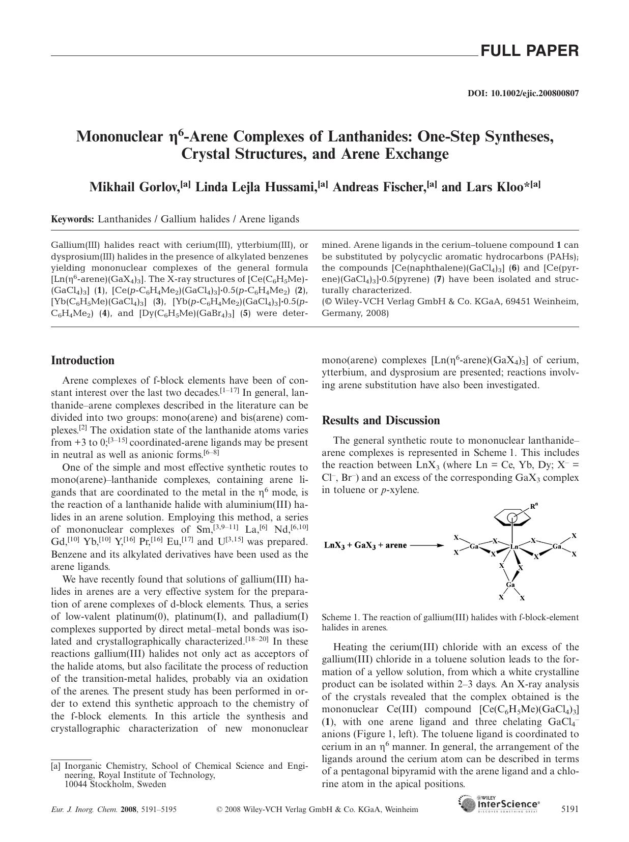 Mononuclear [eta]6-Arene Complexes of Lanthanides: One-Step Syntheses, Crystal Structures, and Arene Exchange by Unknown