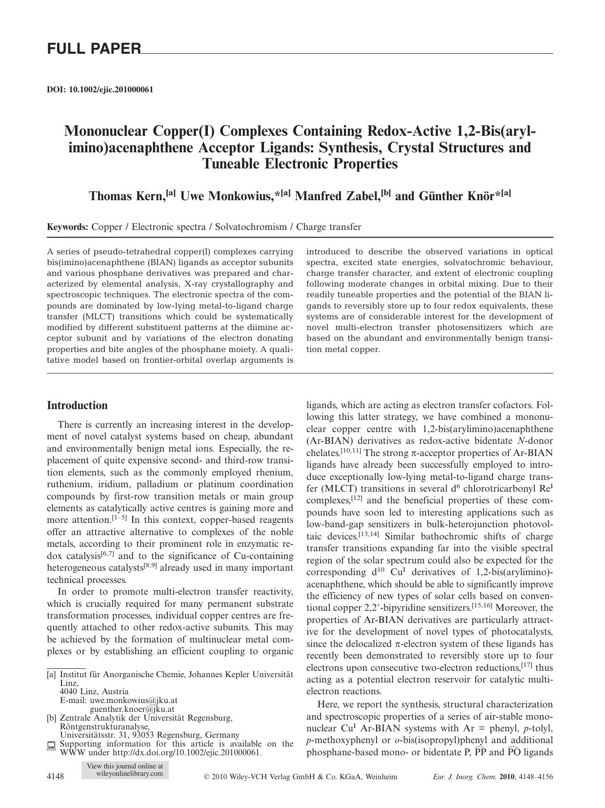 Mononuclear Copper(I) Complexes Containing RedoxActive 1,2Bis(arylimino)acenaphthene Acceptor Ligands: Synthesis, Crystal Structures and Tuneable Electronic Properties by Unknown
