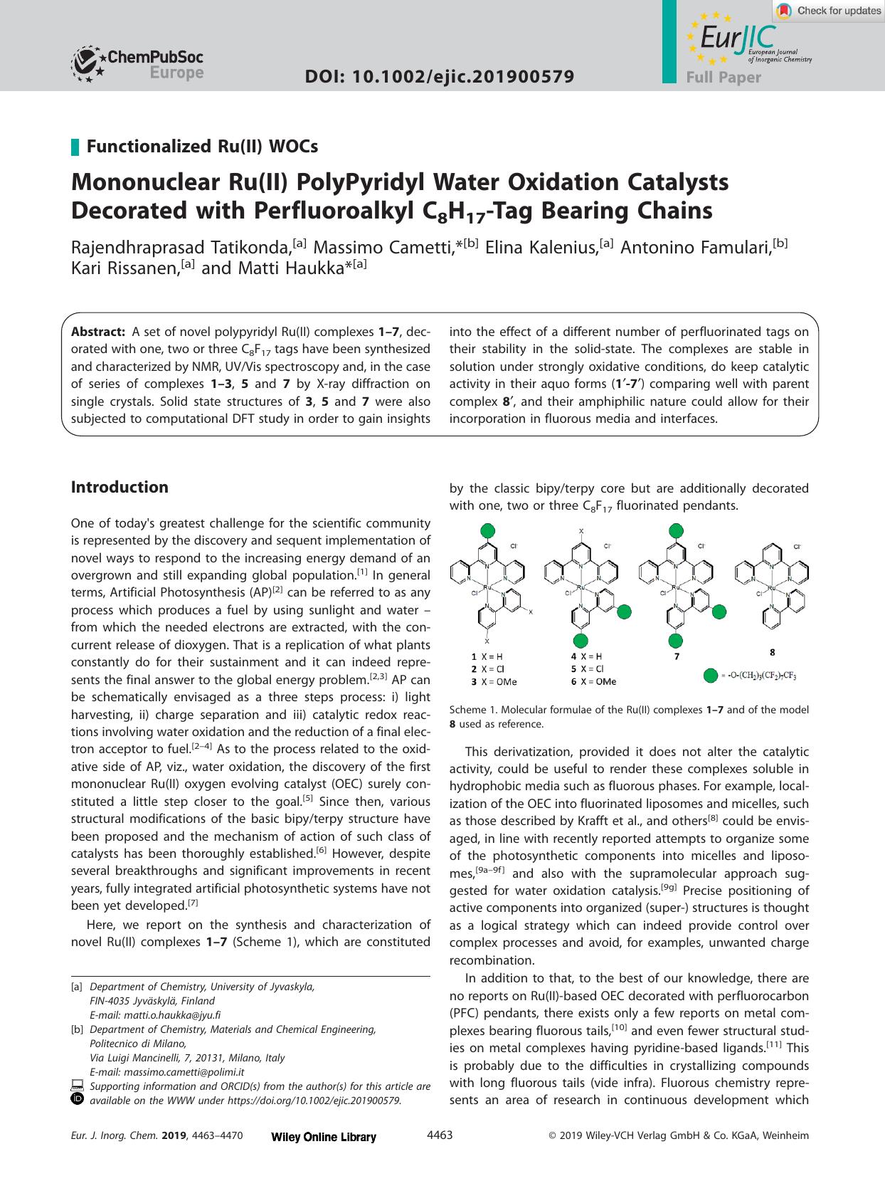 Mononuclear Ru(II) PolyPyridyl Water Oxidation Catalysts Decorated with Perfluoroalkyl C8H17âTag Bearing Chains by Unknown