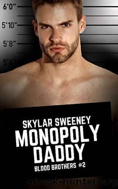 Monopoly Daddy: MM Gay Romantic Suspense (Blood Brothers Book 2) by Skylar Sweeney