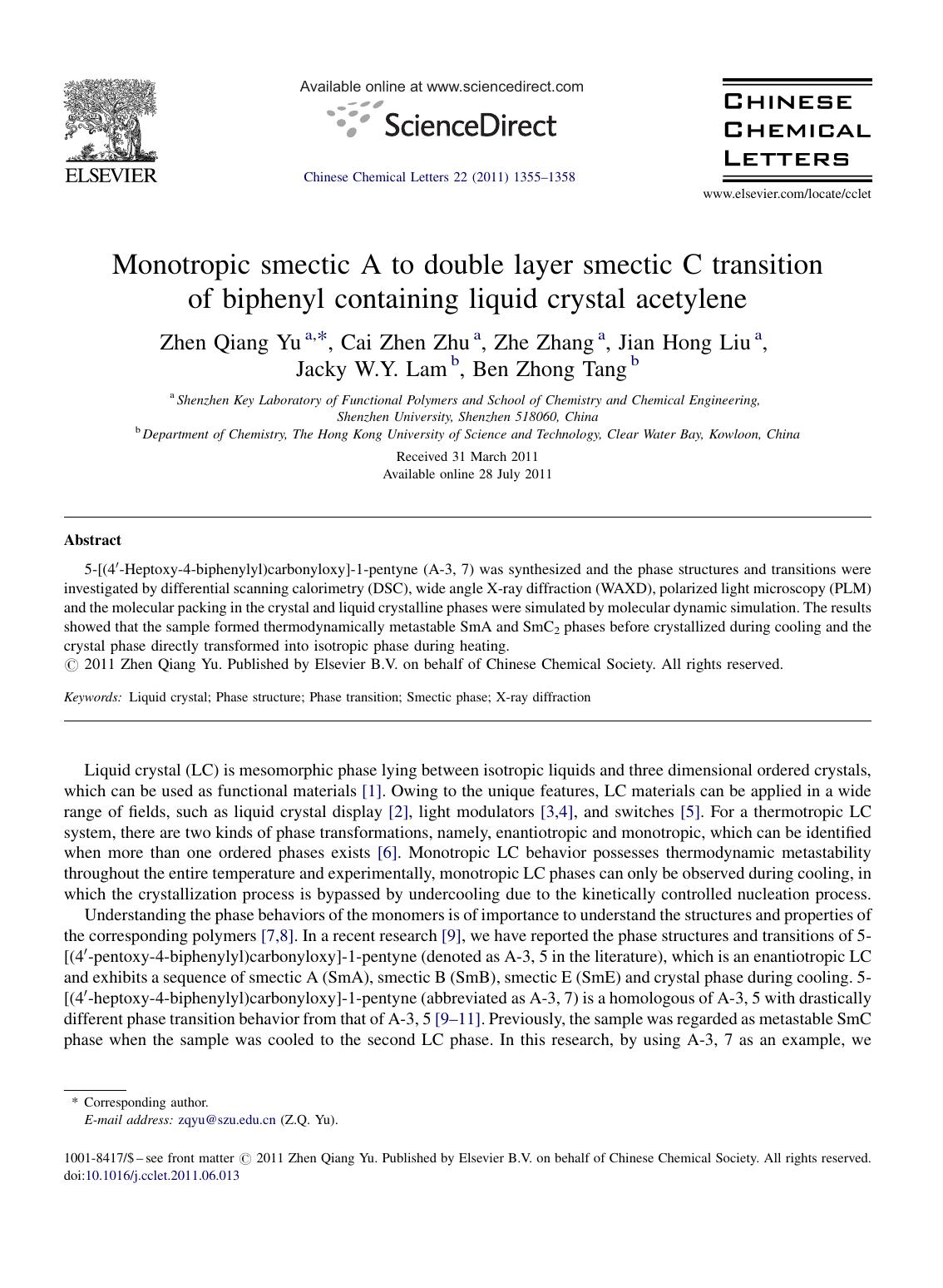 Monotropic smectic A to double layer smectic C transition of biphenyl containing liquid crystal acetylene by Zhen Qiang Yu