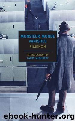 Monsieur Monde Vanishes by Georges Simenon